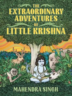 The Extraordinary Adventures of Little Krishna - Singh, Mahenra