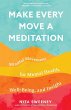 Make Every Move a Meditation - Bild 1