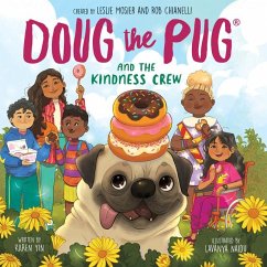 Doug the Pug and the Kindness Crew (Doug the Pug Picture Book) - Yin, Karen