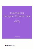 Materials on European Criminal Law: Fourth Edition