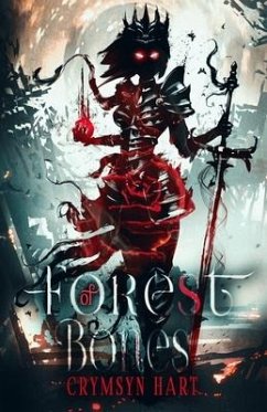 Forest of Bones - Hart, Crymsyn
