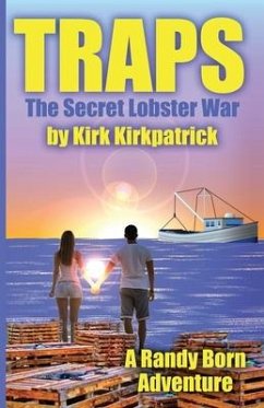 Traps: The Secret Lobster War - Kirkpatrick, Kirk