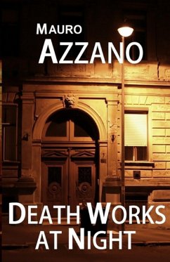 Death Works at Night - Azzano, Mauro