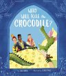 Who Will Kiss the Crocodile? - Bild 1