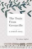The Train From Greenville