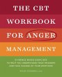 The CBT Workbook for Anger Management - Bild 1