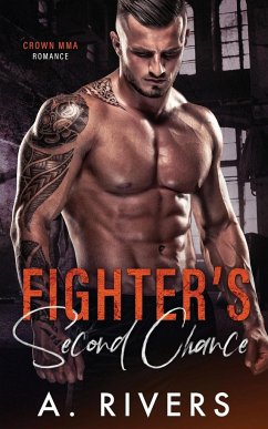 Fighter's Second Chance - Rivers, A.