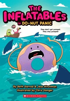 The Inflatables in Do-Nut Panic! (the Inflatables #3) - Garrod, Beth; Hitchman, Jess