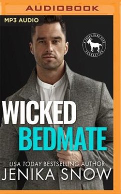 Wicked Bedmate: A Hero Club Novel - Snow, Jenika; Club, Hero