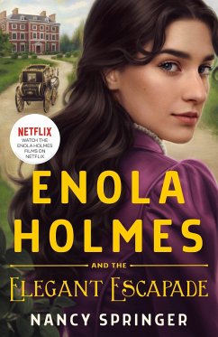 Enola Holmes and the Elegant Escapade - Springer, Nancy