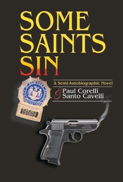 Some Saints Sin - Corelli, Paul; Cavelli, Santo