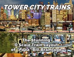 Tower City Trains - Bramlage, Bill