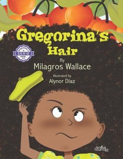 Gregorina's Hair - Wallace, Milagros