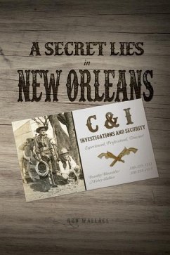 A Secret Lies in New Orleans - Wallace, Ron