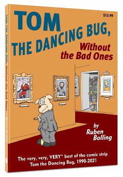 Tom the Dancing Bug Without the Bad Ones - Bolling, Ruben