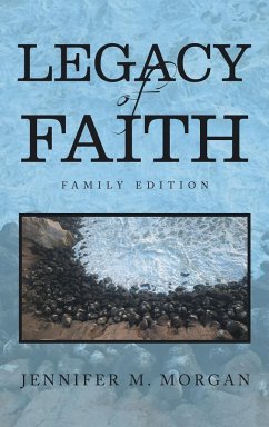 Legacy of Faith - Morgan, Jennifer M.