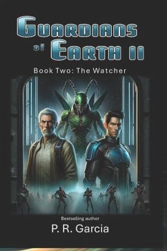 Guardians of Earth II - Garcia, P R