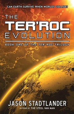 The Ter'roc Evolution - Stadtlander, Jason