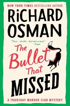 The Bullet That Missed - Osman, Richard