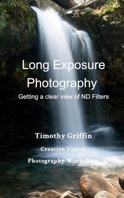 Long Exposure Photography - Griffin, Timothy