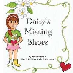 Daisy's Missing Shoes - Henck, Kristine