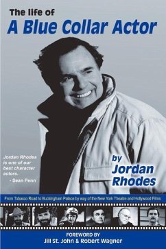 The Life of a Blue Collar Actor - Rhodes, Jordan