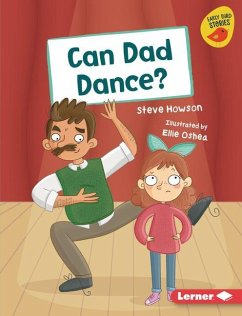 Can Dad Dance? - Howson, Steve