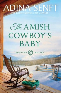 The Amish Cowboy's Baby - Senft, Adina