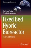 Fixed Bed Hybrid Bioreactor