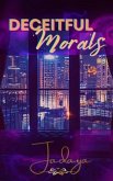 Deceitful Morals (eBook, ePUB)