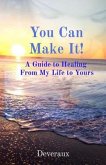 You Can Make It! (eBook, ePUB)