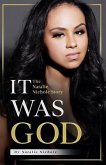 It Was God (eBook, ePUB)