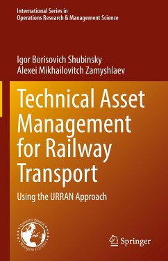 Technical Asset Management for Railway Transport (eBook, PDF) - Shubinsky, Igor Borisovich; Zamyshlaev, Alexei Mikhailovitch