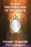 PJ and the Other Side of the Mirror (Promise of Magic) (eBook, ePUB)