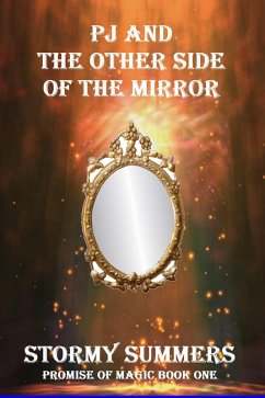 Cover PJ and the Other Side of the Mirror (Promise of Magic) (eBook, ePUB)
