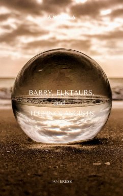 Cover Barry, Elktaurs, and Technofascists (eBook, ePUB)
