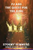 PJ and the Quest for the King (Promise of Magic) (eBook, ePUB)