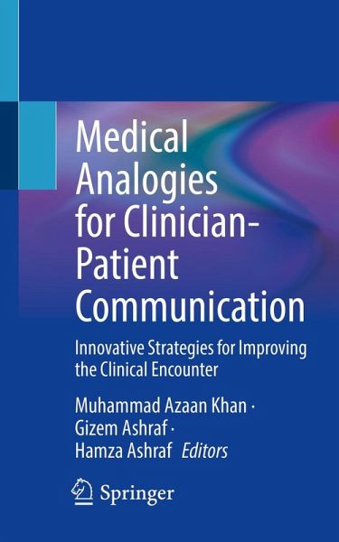 Medical Analogies for Clinician-Patient Communication (eBook, PDF) Medical Analogies for Clinician-Patient Communication (eBook, PDF)