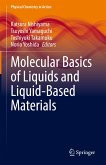 Molecular Basics of Liquids and Liquid-Based Materials (eBook, PDF)