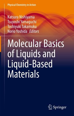 Molecular Basics of Liquids and Liquid-Based Materials (eBook, PDF)