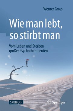 Wie man lebt, so stirbt man (eBook, PDF) - Gross, Werner