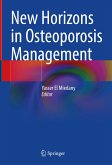 New Horizons in Osteoporosis Management (eBook, PDF)