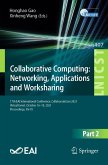 Collaborative Computing: Networking, Applications and Worksharing (eBook, PDF)