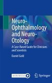 Neuro-Ophthalmology and Neuro-Otology (eBook, PDF)