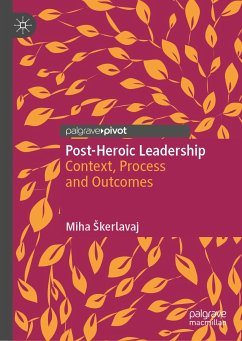 Post-Heroic Leadership (eBook, PDF) - Škerlavaj, Miha