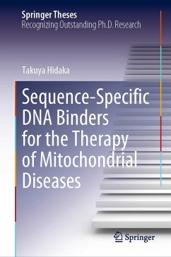 Sequence-Specific DNA Binders for the Therapy of Mitochondrial Diseases (eBook, PDF) - Hidaka, Takuya