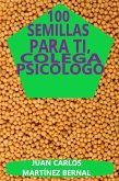 100 semillas para ti, colega psicólogo (eBook, ePUB)