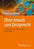 Ohne Anwalt zum Designrecht (eBook, PDF)