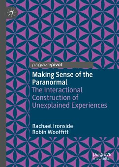 Making Sense of the Paranormal (eBook, PDF) - Ironside, Rachael; Wooffitt, Robin
