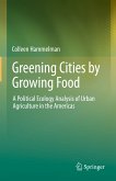 Greening Cities by Growing Food (eBook, PDF)